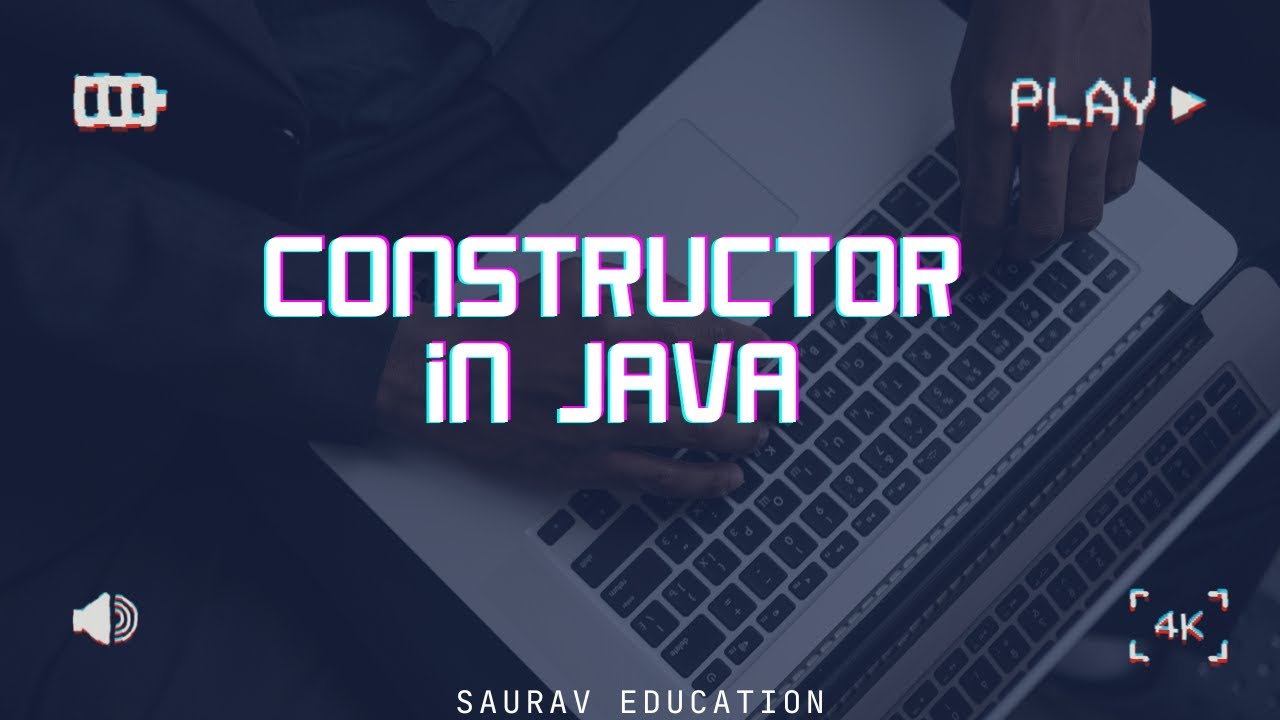 Lecture 10 |🚀 Java Constructors Explained | Default, Parameterized ...