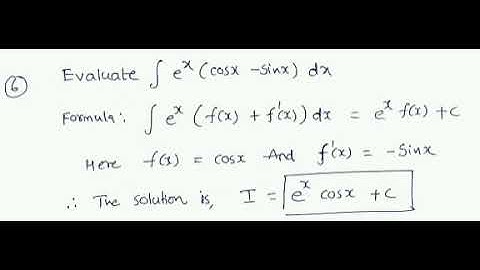 evaluate integral e^x(cosx-sinx) dx