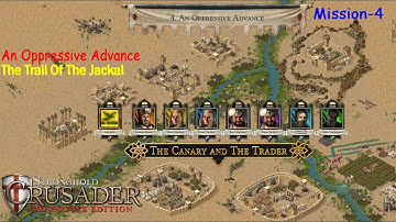 Stronghold Crusader DE The Canary & The Trader Mission 4 An Oppressive Advance - Trail Of The Jackal