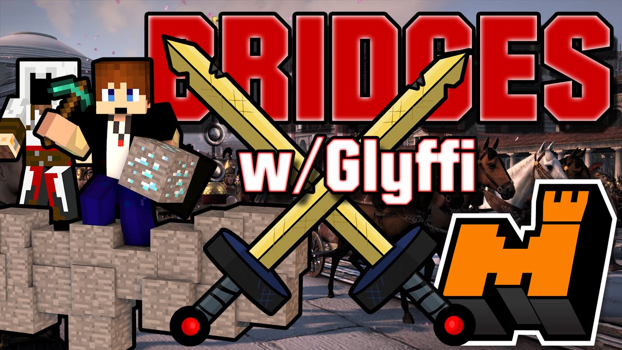 Minecraft: THE BRIDGES w/Glyffi! - EPÄILYKSEN PEIKKO!