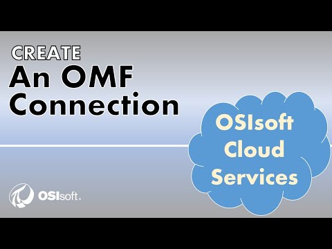 OCS Portal - Create An OMF Connection