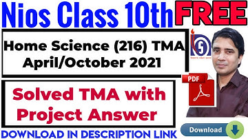 Nios class 10th Home Science 216 Hindi Medium Solved TMA 2021 Solved assignment April and october