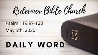 Daily Word — Psalm 119:97-120 — May 5th, 2020