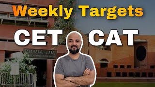 Weekly Targets for CAT CET | Covering 15 marks paper this week!