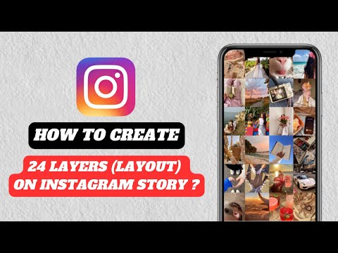How to create 24 photo’s layout on Instagram story | Instagram layout hack | 24 layer’s collage