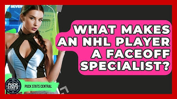 What Makes An NHL Player A Faceoff Specialist? - Puck Stats Central