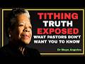 The Dark Side of Tithing: Hidden Truths Pastors Won’t Tell You! || inspired by Maya angelou Wisdom