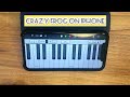 Crazy Frog - Axel F on iPhone (GarageBand)