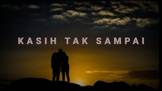 VIRAL ‼️ KASIH TAK SAMPAI || RANI || LAGU KENANGAN || LAGU   LIRIK