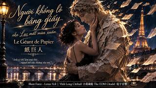 Lạc Mất Mùa Xuân - Le Géant De Papier (Pháp lời Việt)