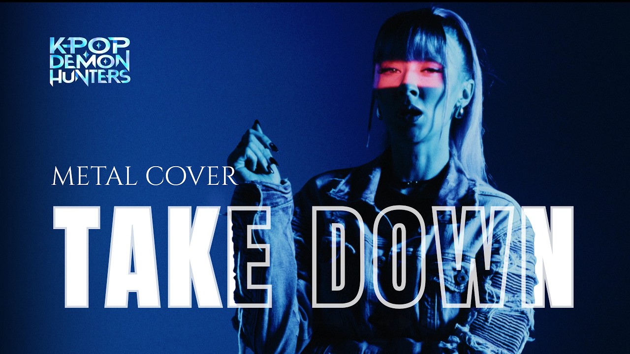 Watch TAKE DOWN - HUNTR/X | KPOP Demon Hunters | Rock Cover by Rain Paris on YouTube Watch TAKE DOWN - HUNTR/X | KPOP Demon Hunters | Rock Cover by Rain Paris on YouTube