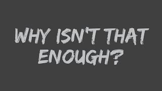 Meat Loaf - Why Isn’t That Enough? (Lyrics)