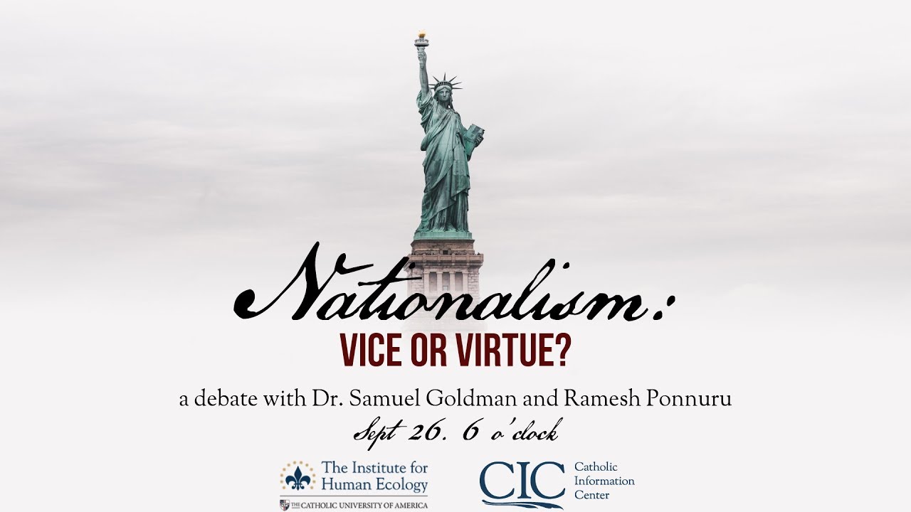 Nationalism: Virtue or Vice?