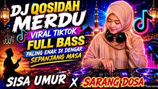 SISA UMUR🔥SHOLAWAT QOSIDAH REMIX FULL BASS VIRAL 2026 ENAK DI DENGAR SEPANJANG MASA🔥
