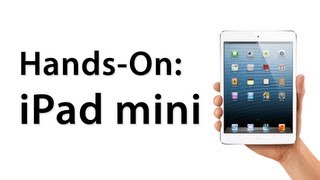 iPad mini - Unboxing / Hands-On / Overview and Comparison