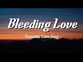 Bleeding Love| Z Splash - Romantic Love Song (Lyrics) 😘