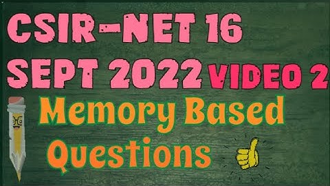 CSIR-NET_16Sept 2022 l Memory Based Questions l Easy & best explanation l @Kibaba Maths Tutorials