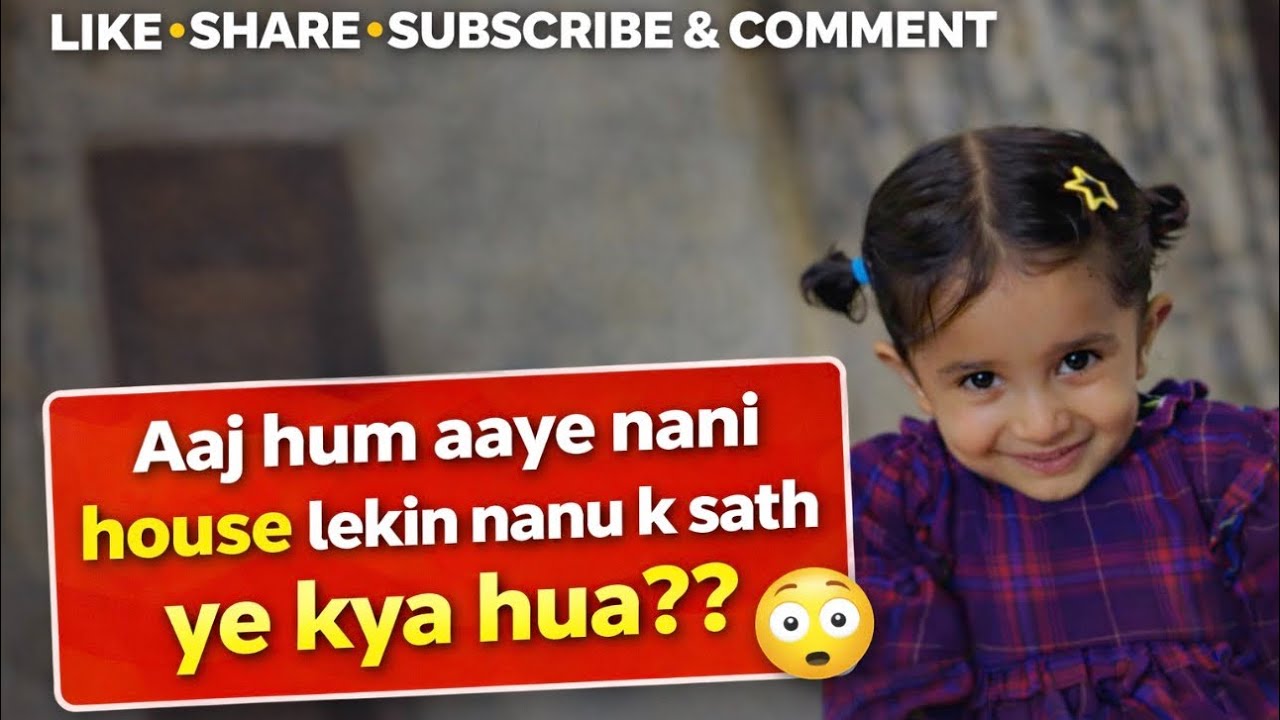 Nani Ghar Full Masti… Par Achanak Serious Ho Gaye Sab 😔 | Emotional Family Vlog