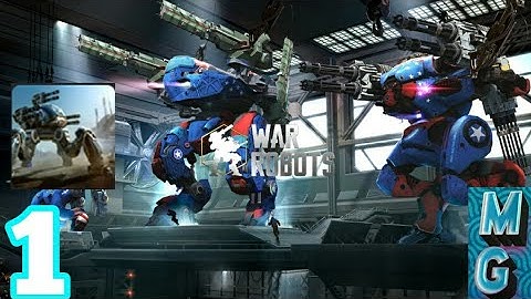War Robots (Android) Gameplay Walkthrough -Part 1-