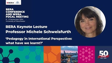 Pedagogy in International Perspective: what have we learnt? - Professor Michele Schweisfurth
