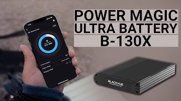 BlackVue Power Magic Ultra Battery B-130X Promo Video