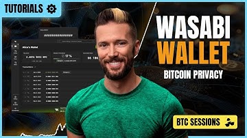 WASABI - Coinjoin Wallet For Bitcoin Privacy TUTORIAL