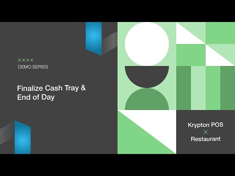 Krypton POS - Finalize Cash Tray and End of Day