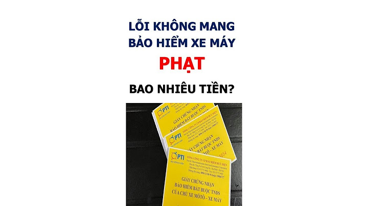 Lỗi không có bảo hiểm xe máy bao nhiêu tiền