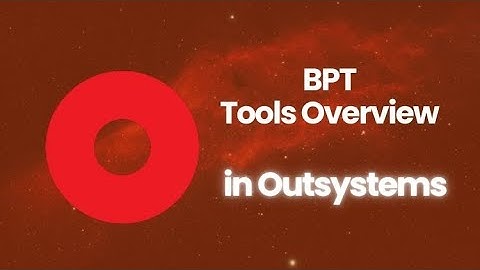 Outsystems BPT Made Easy - Part 3 Tutorial - Tools Overview | Wait | Conditional Start...