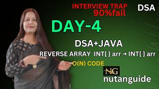Day-4 DSA Series: Array Reverse in java using 2 pointer | O(N) Code With Dry Run