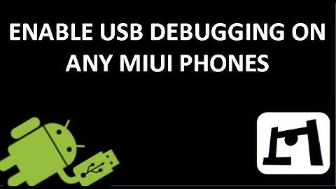 How To Enable USB Debugging On Any MIUI Phones | Xiaomi Phones