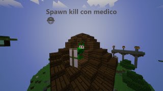 Mini SPAWN KILL  con kit MEDICO + 132 kills   🤣 - Destruye el nexo en Universocraft /2021