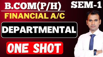 financial account for b.com / departmental / b.com class / bcom class / financial accounting / sol
