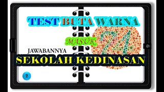 TEST BUTA WARNA UNTUK MASUK SEKOLAH KEDINASAN 'Metode Ishihara'