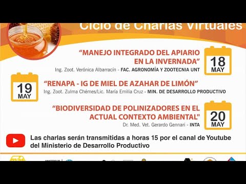 SEMANA DE LA MIEL - Charla: “Biodiversidad de polinizadores en el actual contexto ambiental” SEMANA DE LA MIEL - Charla: “Biodiversidad de polinizadores en el actual contexto ambiental”