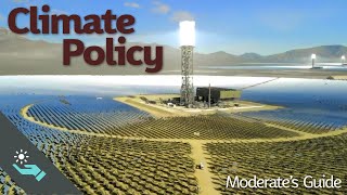 Climate Policy | The Complete Moderate's Guide by Knowing Better 576,375 views 4 years ago 25 minutes