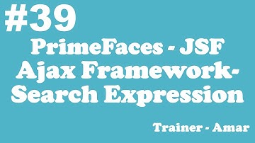 PrimeFaces - JSF Tutorial || Ajax Framework Search Expression in PrimeFaces using Netbeans|| Part-39