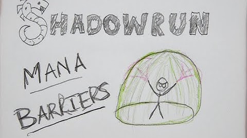 Mana Barrier Basics - GM Screen - Shadowrun 5th Edition