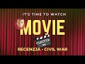FilmoTOK ⑨ RECENZJA • "CIVIL WAR" ✪✪✪✪✪/6