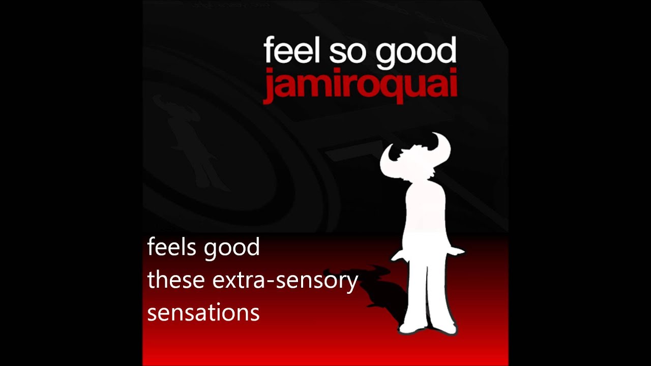 I Feel So Good Lyrics