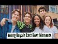 Young Royals Cast | Best Moments (Part 2)