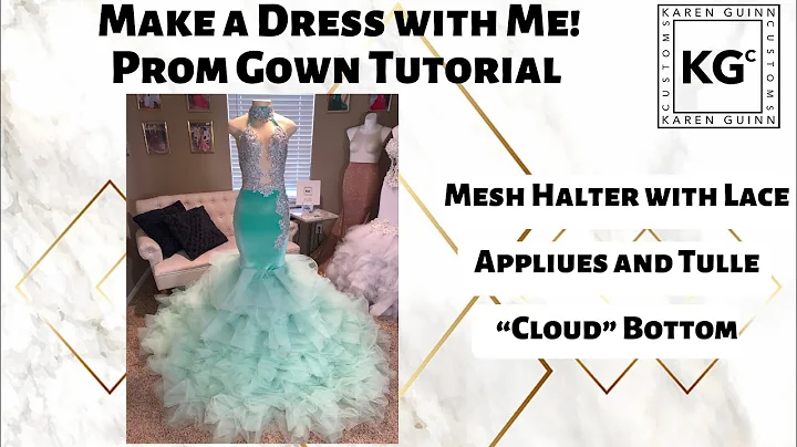 Tutorial! Halter Top Mermaid Prom Gown with Tulle ...
