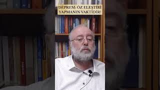 Deprem Öz Eleşti̇ri̇ Yapmanin Vakti̇di̇r