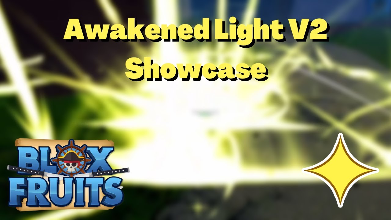 FULL Awakened Light V2 Showcase + Combo