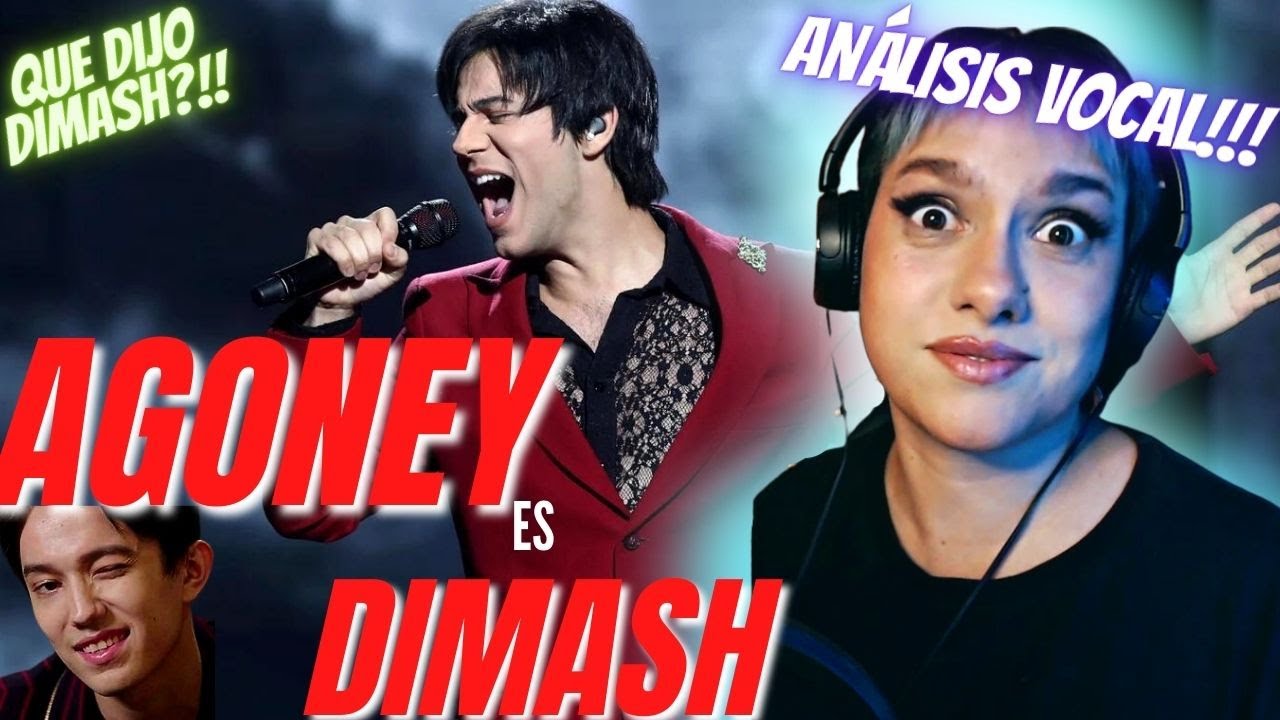 DIMASH - SOS | AGONEY | REACCIÓN Y ANÁLISIS VOCAL DE AGONEY IMITANDO A DIMASH | VOCAL COACH REACCION