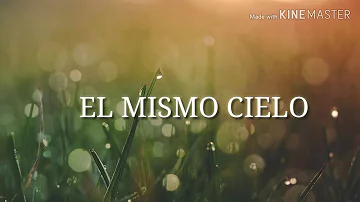 El Mismo Cielo - Marcela Gandara (LETRA)