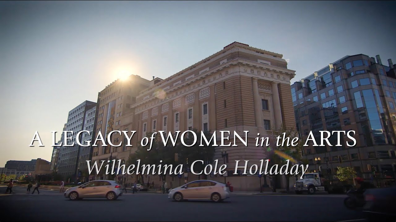 A Legacy of Women in the Arts: Wilhelmina Cole Holladay