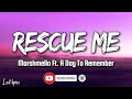 Marshmello - Rescue Me (Lyrics 2019) ft. A Day To Remember