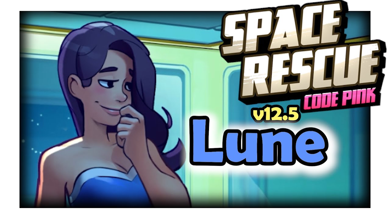 Space Rescue Code Pink v12.5: Lune - YouTube