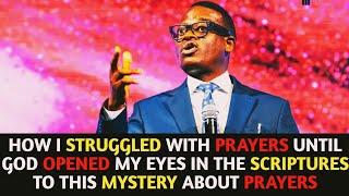 HOW I STRUGGLED WITH PRAYERS UNTIL GOD OPENED THIS MYSTERY IN THE SCRIPTURES | Apostle Arome Osayi